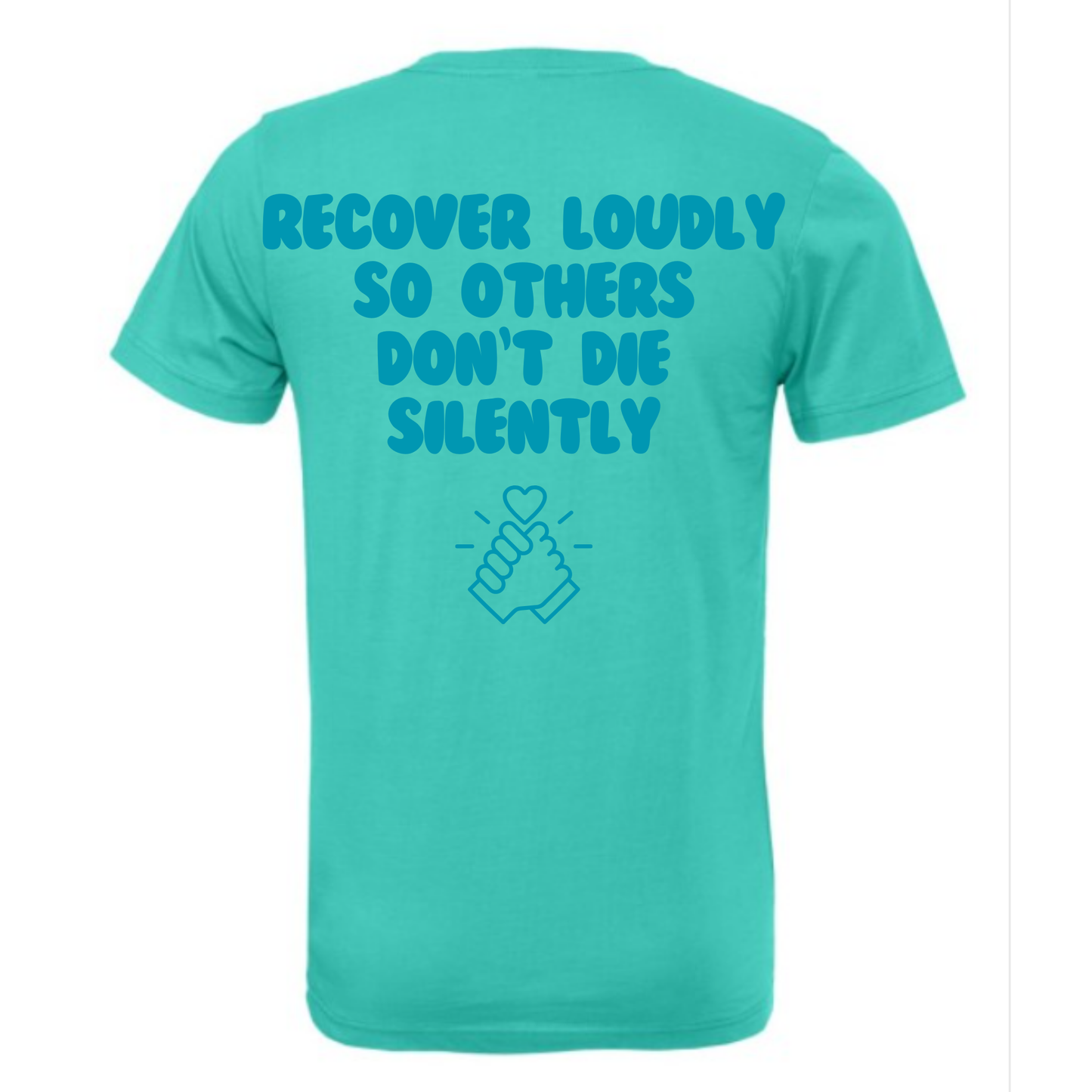 Recover Out Loud T-Shirt | Sobriety Gift - Custom Options