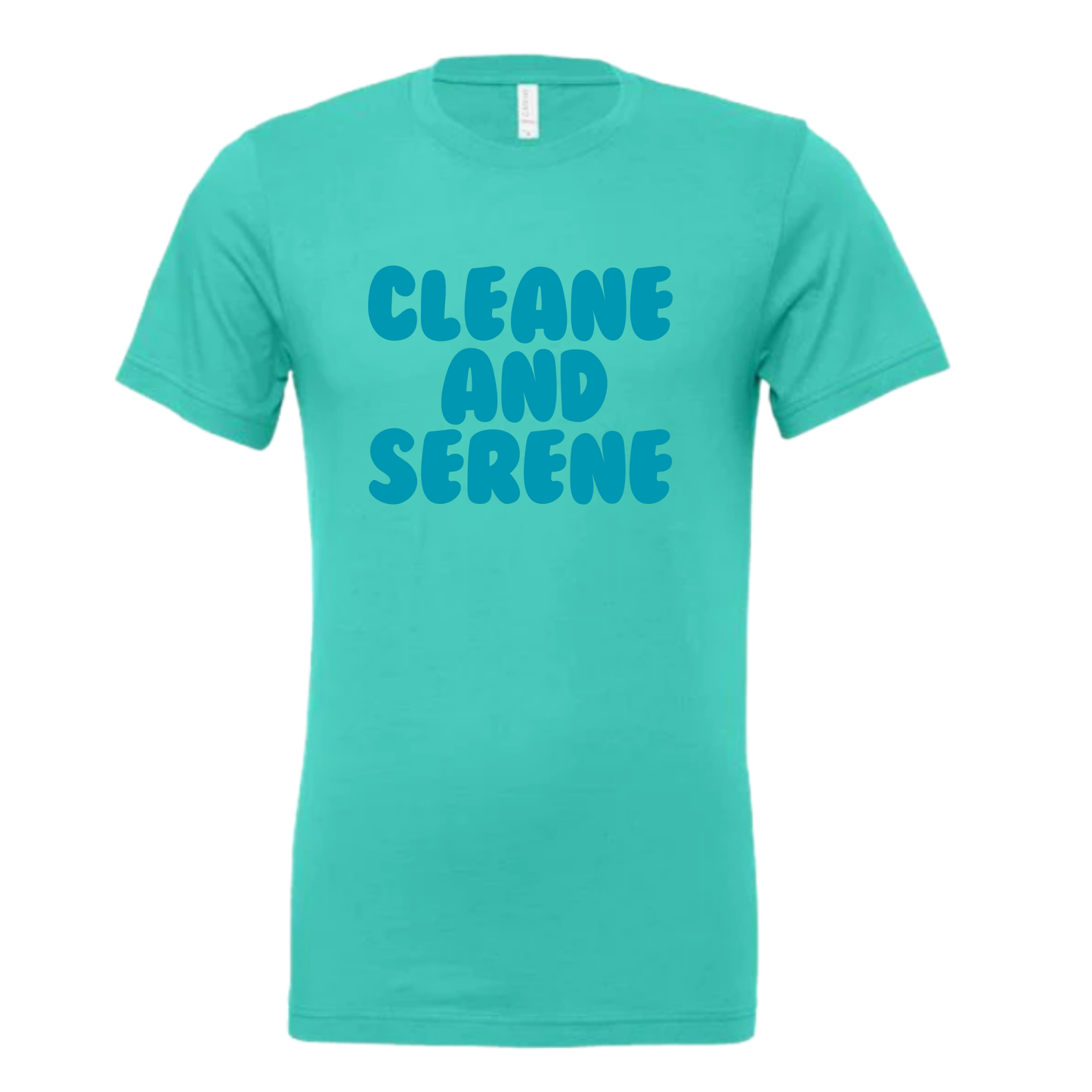 Clean & Serene T-Shirt | Sobriety Gift - Custom Options