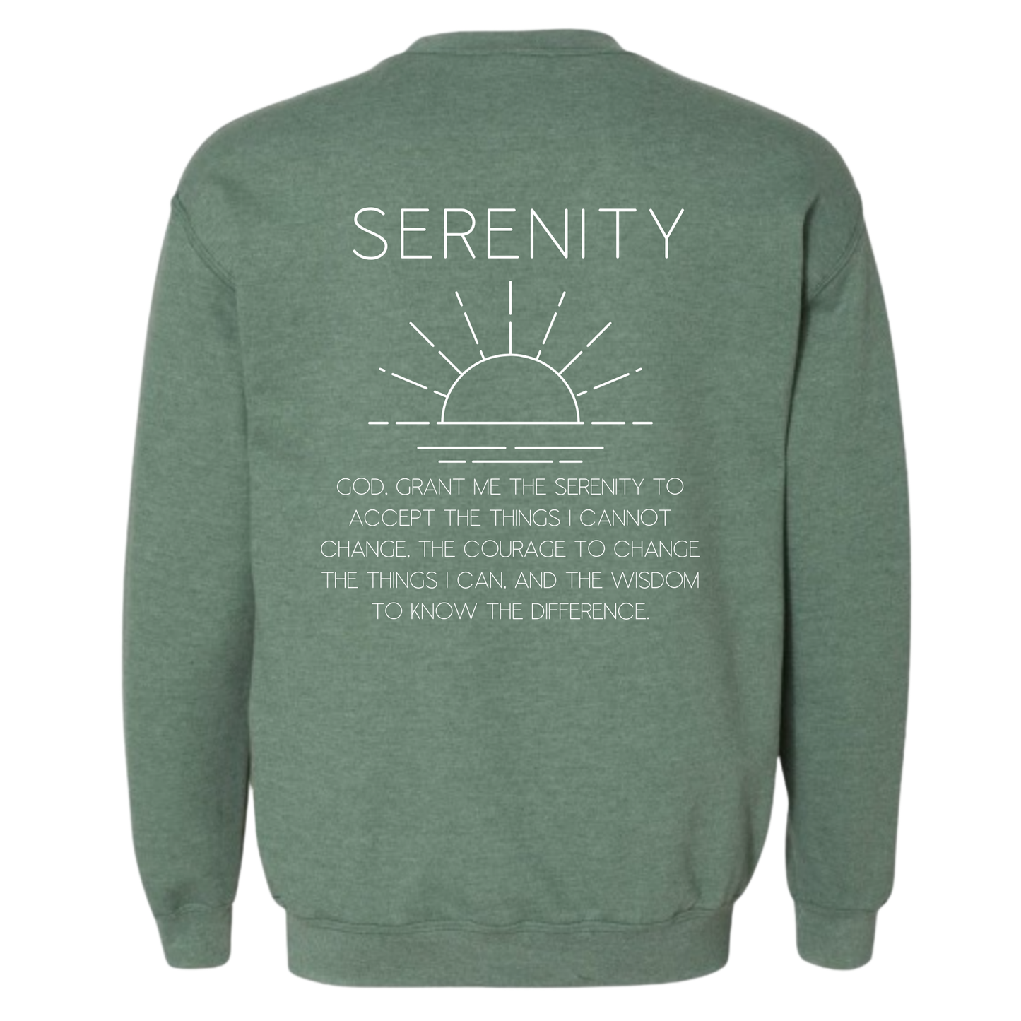 Serenity Prayer Sweatshirt | Sobriety Gift - Custom Options