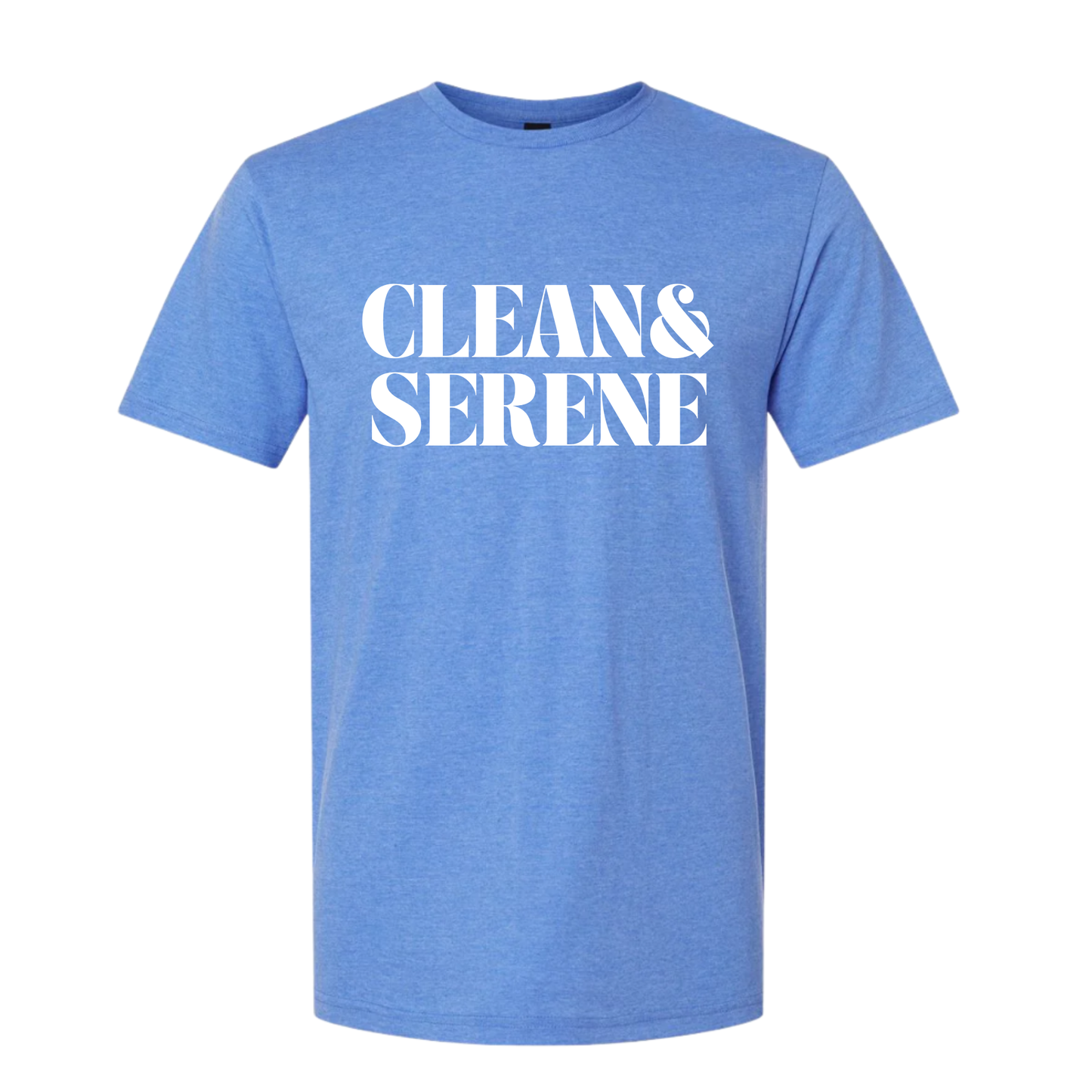 Clean & Serene T-Shirt | Sobriety Gift - Custom Options