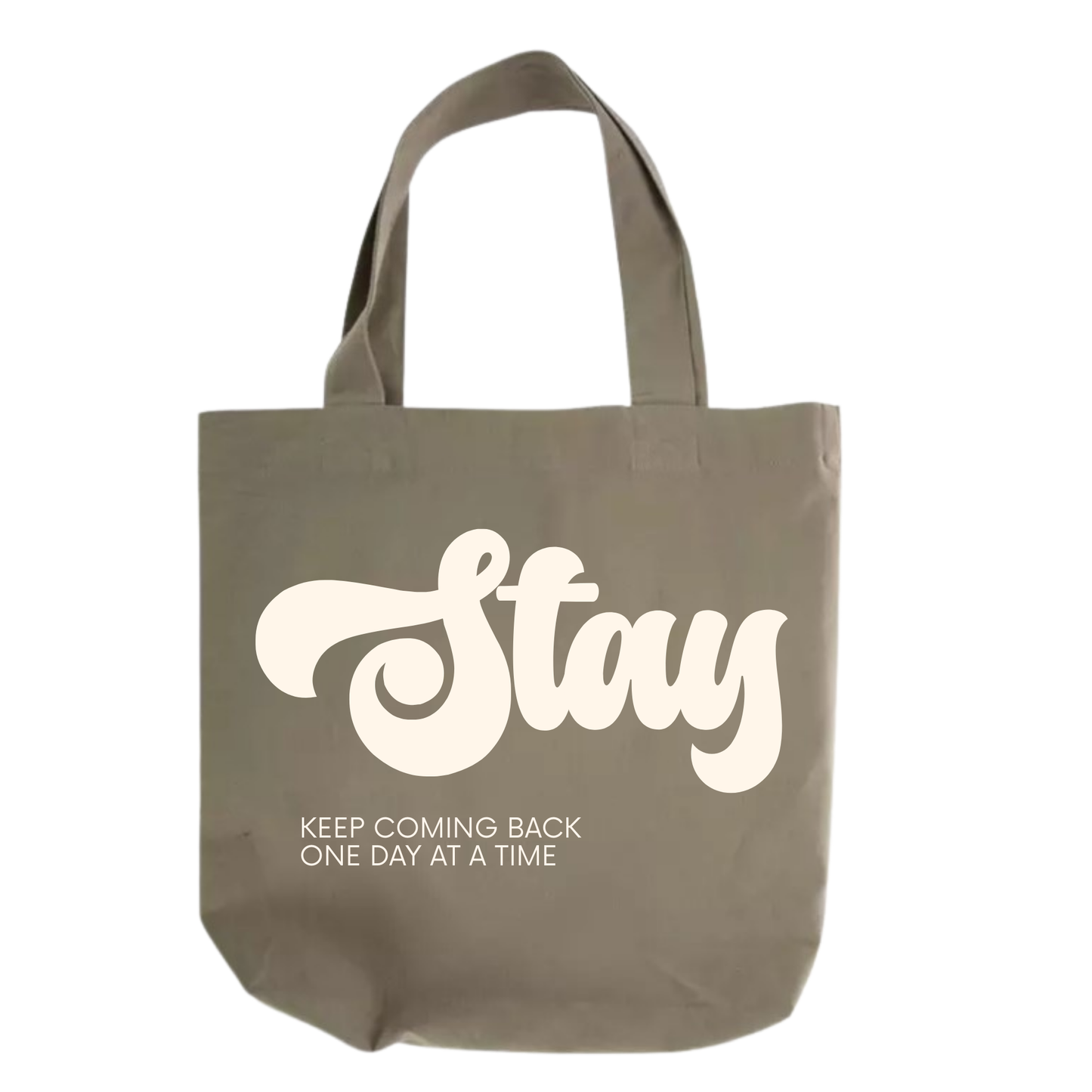 Stay - Tote