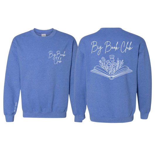 Big Book Club Sweatshirt | Sobriety Gift - Custom Options