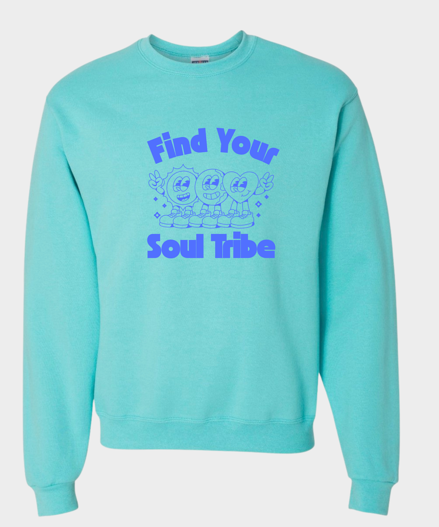 Find Your Soul Tribe – Recovery & Sobriety Sweatshirt